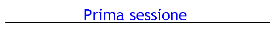 Prima sessione