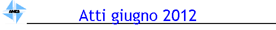 Atti giugno 2012