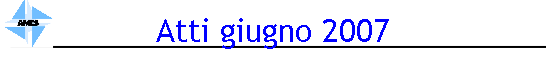 Atti giugno 2007