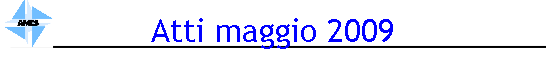 Atti maggio 2009